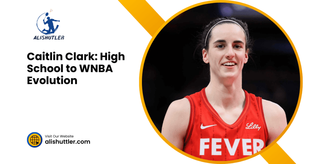 Caitlin Clark: High School to WNBA Evolution