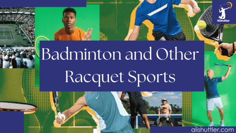 Badminton and Other Racquet Sports