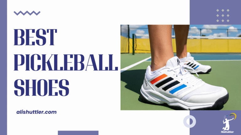Best Pickleball Shoes