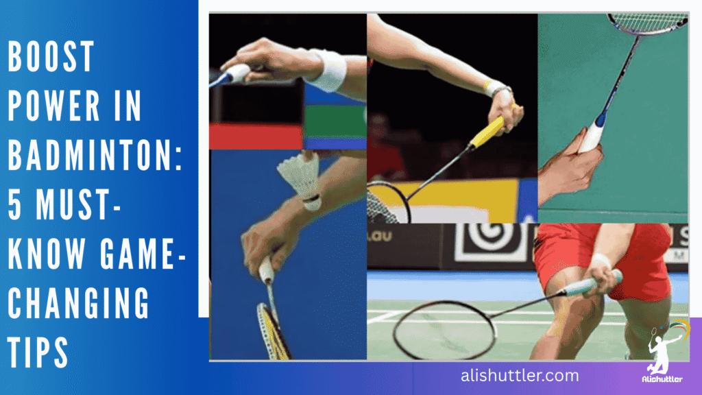 Boost Power in Badminton