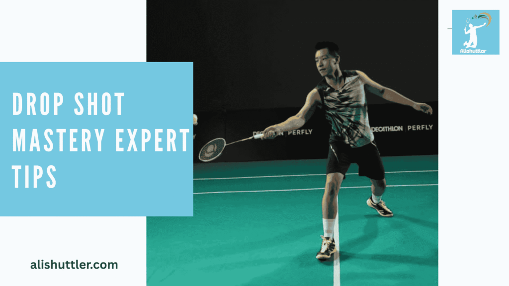 Drop Shot Mastery Expert Tips