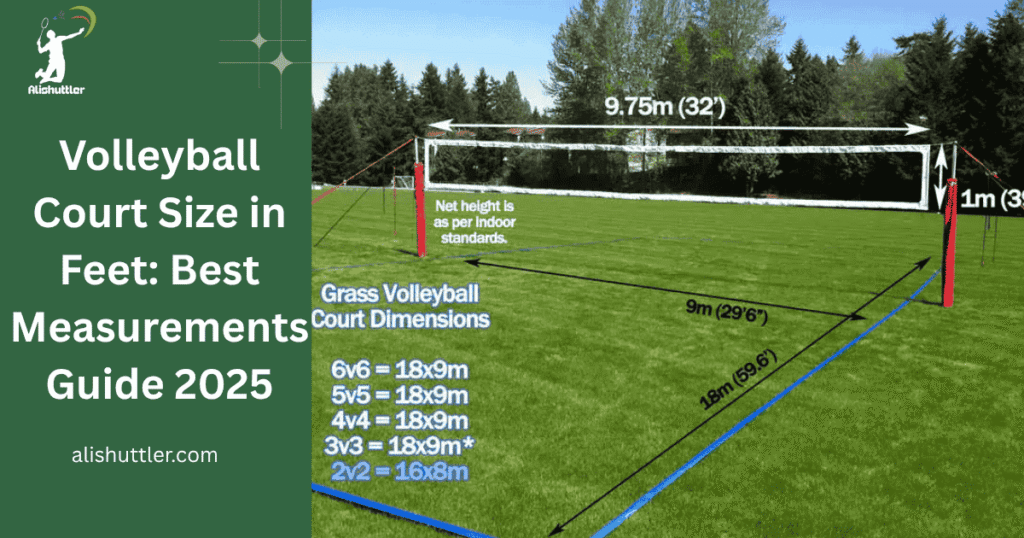 Volleyball Court Size in Feet