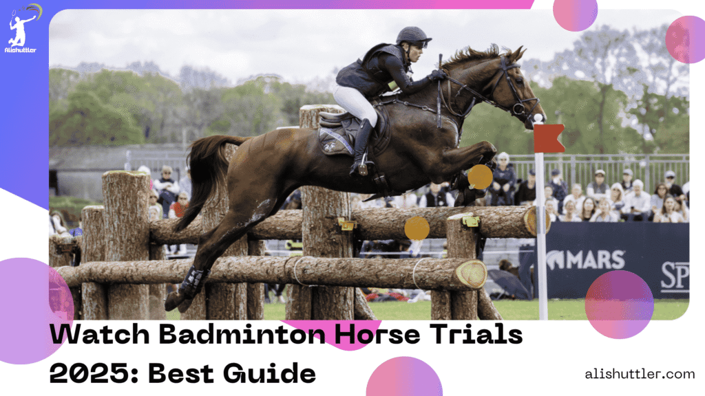Badminton Horse Trials