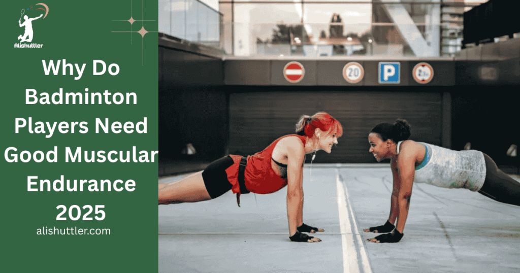 Good Muscular Endurance