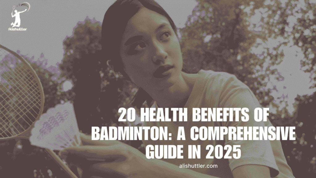 Health Benefits of Badminton