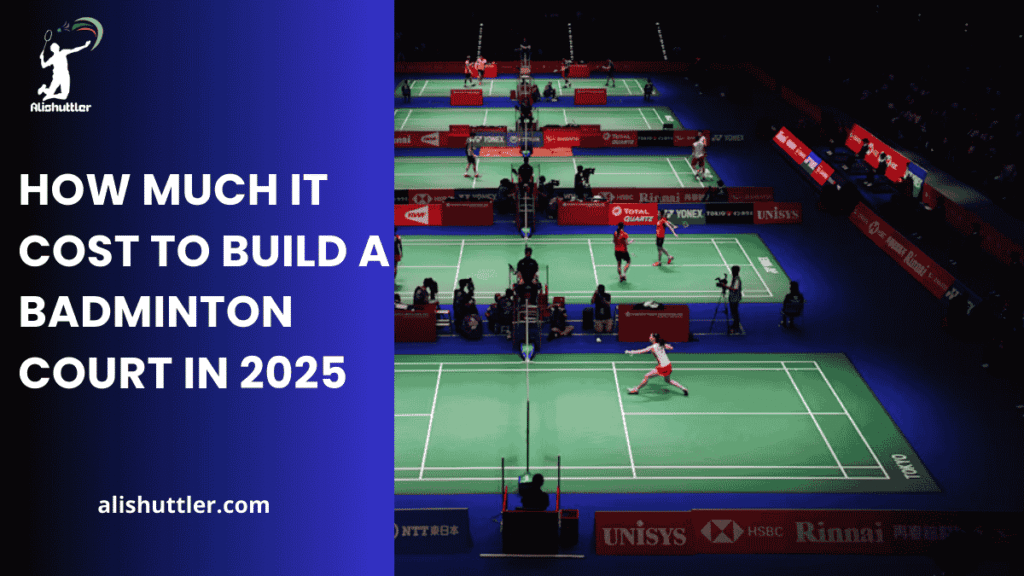 How Much It Cost to Build a Badminton Court