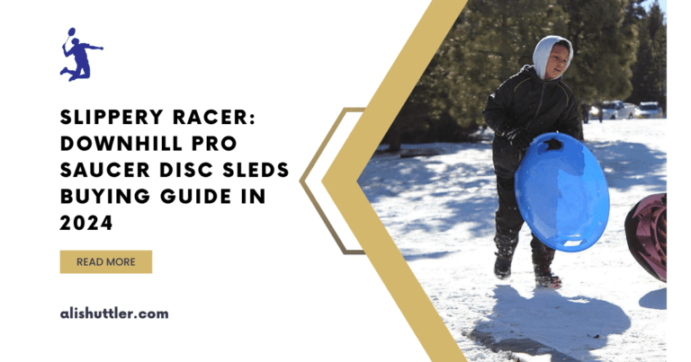 Slippery Racer: Downhill Pro Saucer Disc Sleds Buying Guide in 2024