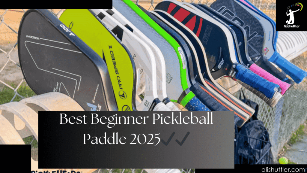 Best Beginner Pickleball Paddle