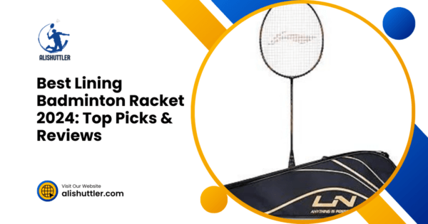 Lining Racket Category Best Li-Ning Badminton Rackets Ranked for 2026