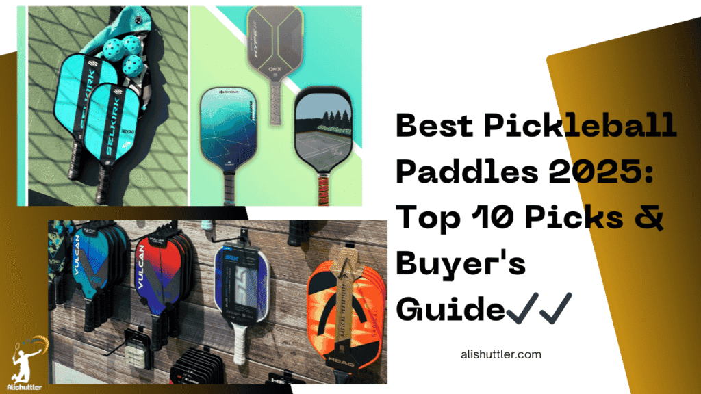 Best Pickleball Paddle