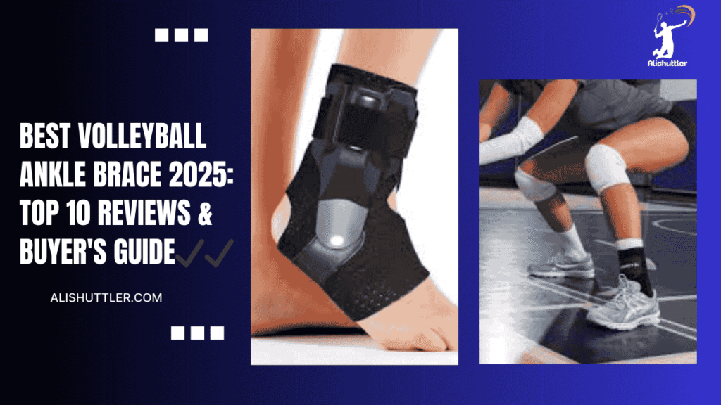 Best Volleyball Ankle Brace